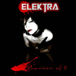Elektra : Phantom of D